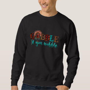 Moletom Engraçado Gobble Til You Wobble Baby Outfit Toddle