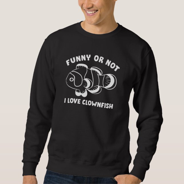 Moletom Engraçado Ou Não Adoro Palhaço (Frente)
