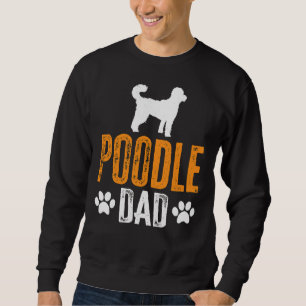 Moletom Engraçado Pai de Poodle Dando Poodle Perfeito Prop