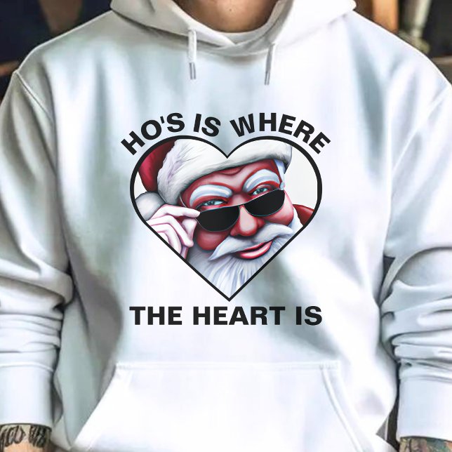 Moletom Engraçado Papai Noel é onde o coração é Piada (Funny Santa Claus Ho's Is Where the Heart Is Dirty Joke Christmas Hoodie)