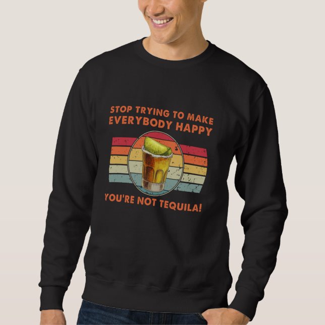 Moletom Engraçado Tequila - Bebendo Tequila Vinta (Frente)