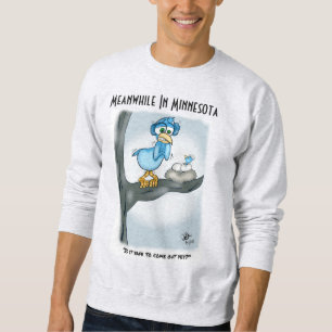 Moletom Enquanto isso no Minnesota Men's Sweatshirt
