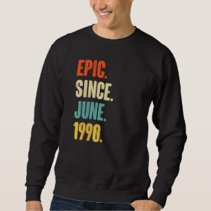Moletom Epic Desde Junho De 1990, 32 Anos, 32 Anos, Aniver