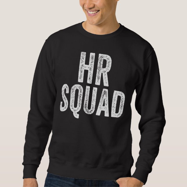Moletom Equipe de Recursos Humanos, Colega De Esquadrão Hr (Frente)