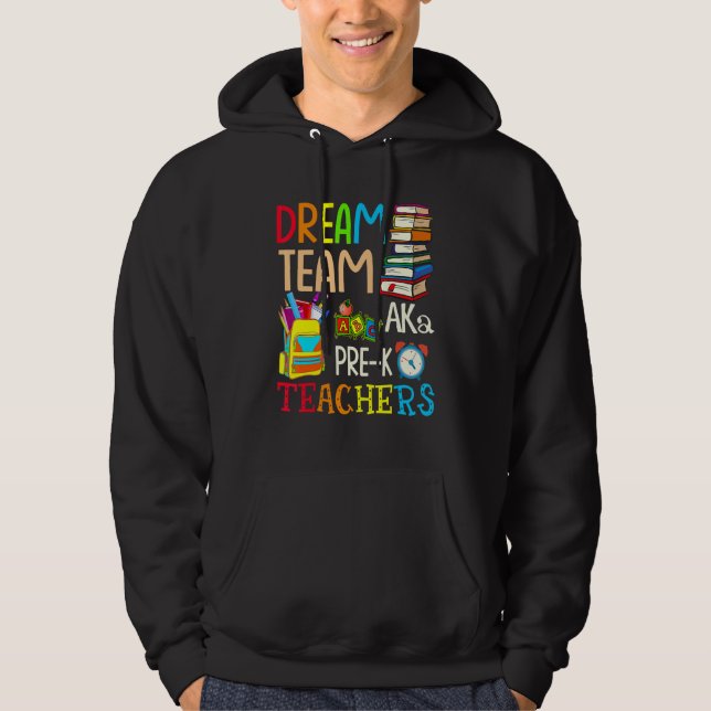 Moletom Equipe De Sonhos Aka Pré K Professores De Volta À  (Frente)