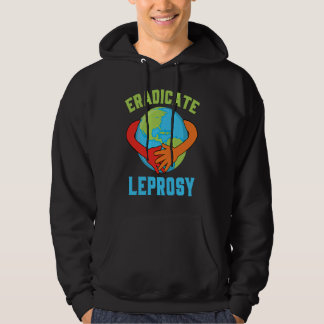 Moletom Eradicate Leprosy Disease Awareness and Support