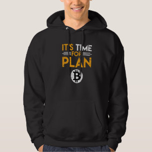 Moletom Es Ist Zeit Für Plano B Bitmoney Btc Slogan