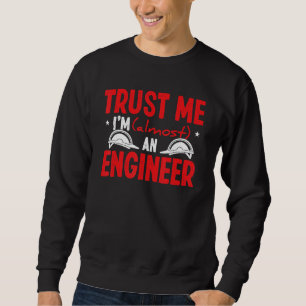 Moletom Escola de Engenharia Confie em mim Quase um Engenh