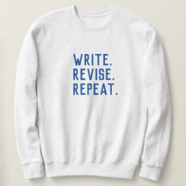 Moletom Escreva. Revise. Repita.
