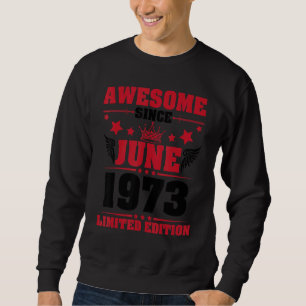 Moletom Espantoso Desde Junho De 1973 Ltd Edição Meu Anive