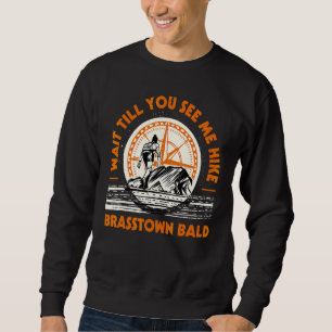 Moletom Espere Até Me Ver Caminhar Brasstown Bald Caminhan