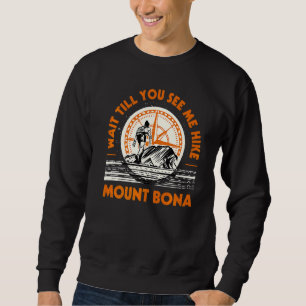 Moletom Espere Até Me Ver Montar Bona Caminhando No Alasca