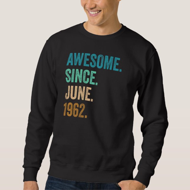 Moletom Espetacular desde junho de 1962 60º aniversário (Frente)