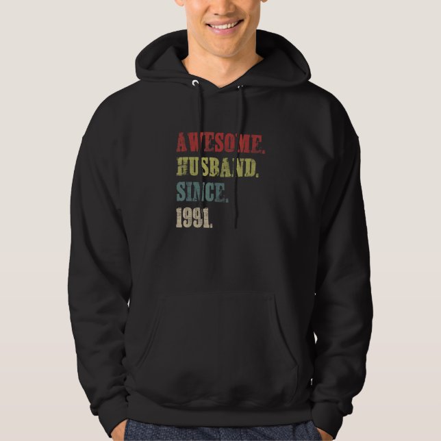 Moletom Espetacular Marido Desde 1991 31 Aniversário de Ca (Frente)