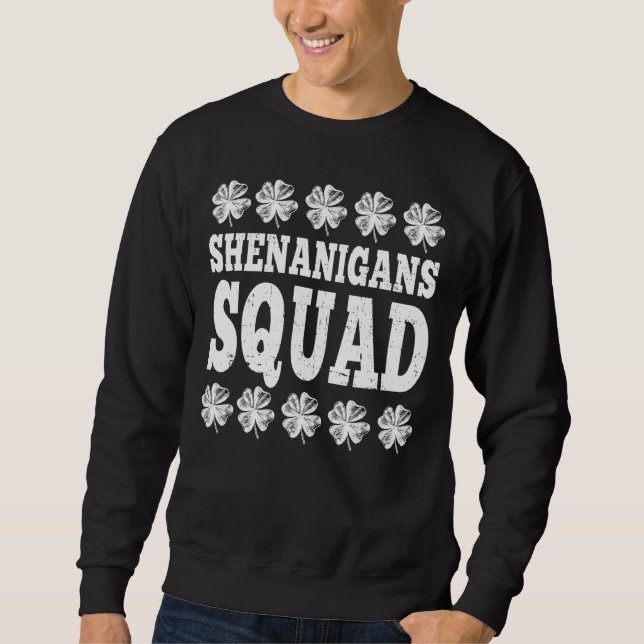 Moletom Esquadrão Shenanigans De Dia de São Patrício Engra (Frente)