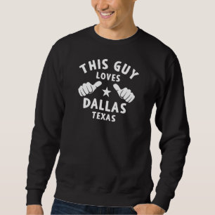 Moletom Esta Cara ama Dallas Texas Design por orgulho