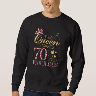 Moletom Esta Rainha Faz 70 Pareces Fabulosas 70 Aniversári