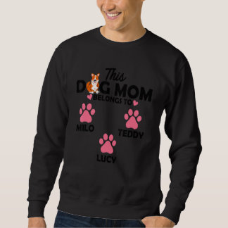 Moletom Este Cachorro Mãe Pertence Ao Proprietário Do Cach