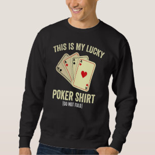 Moletom Este É Meu Cartaz De Coração De Poker Sortudo.