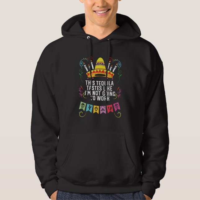 Moletom Este Tequila Tem o Sabor de Não Ir Trabalhar Alc (Frente)