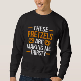 Moletom Estes Pretzel me Fazer Sede Brincadeira
