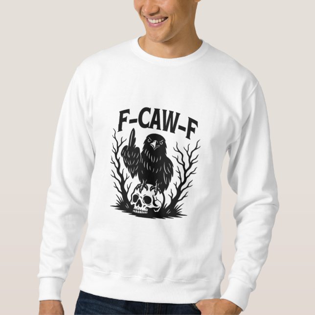Moletom Estilo essencial fixe e único F Caw F (Frente)