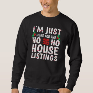 Moletom Estou aqui para as listagens da Ho Ho House