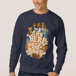 Moletom Estou aqui para o bu