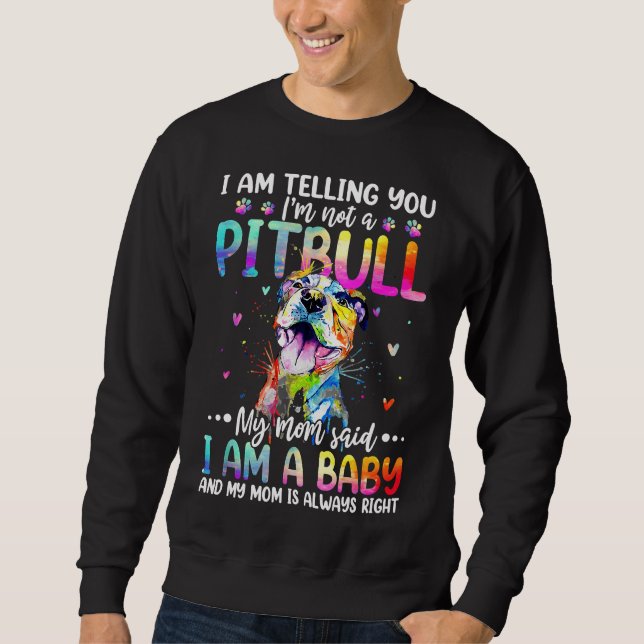 Moletom Estou Dizendo Que Não Sou Um Pitbulny Engraçado Mo (Frente)