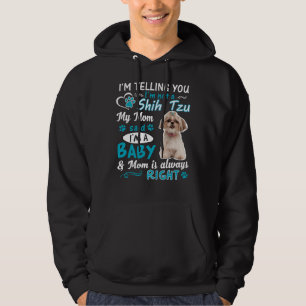 Moletom Estou Dizendo Que Não Sou Um Shih Tzu Que Minha Mã