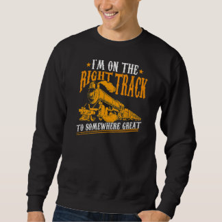 Moletom Estou no caminho certo para um Excelente ferroviár