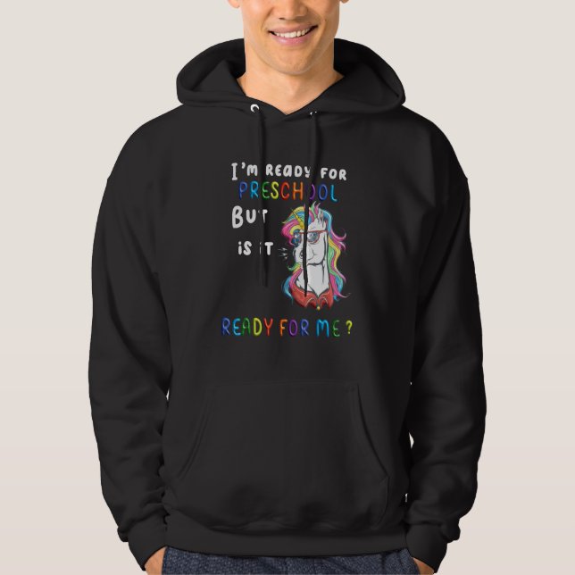 Moletom Estou Pronta Para A Pré-Escola Mas Está Pronta Par (Frente)