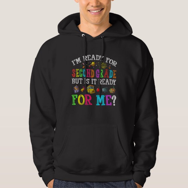 Moletom Estou pronto para o segundo ano de volta à escola. (Frente)