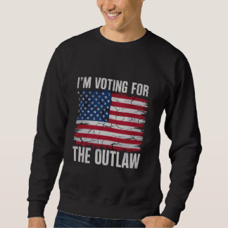 Moletom Estou votando no Outlaw USA Engraçado Político