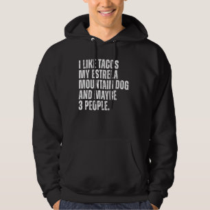 Moletom Estrela Mountain Dog Owner Tacos Lover Engraçado C