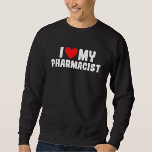 Moletom Eu Amo A Minha Farmacêutica Pharmacy Namorada