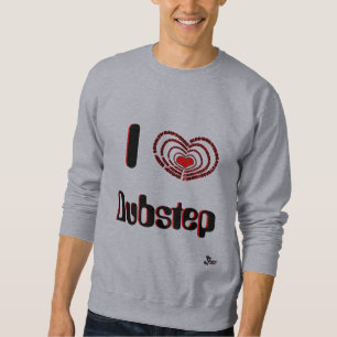 Moletom Eu amo Dubstep