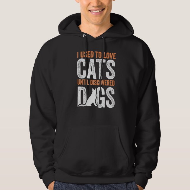 Moletom Eu Amo Gatos Até Descobrir Cães Engraçados Ca (Frente)
