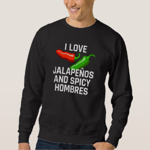 Moletom Eu Amo Jalapeos E Spicy Hombres