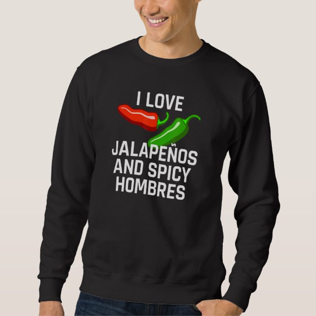 Moletom Eu Amo Jalapeos E Spicy Hombres (Frente)