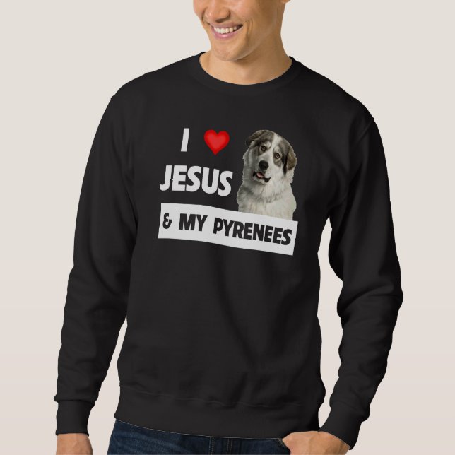 Moletom Eu Amo Jesus E Meus Pirinéus Excelentes Cachorros  (Frente)
