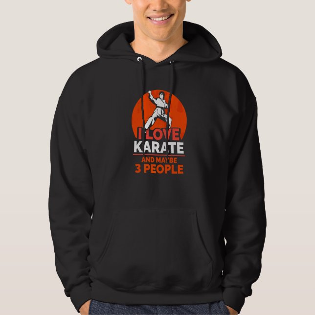Moletom Eu Amo Karate E Talvez 3 Pessoas  Karate (Frente)