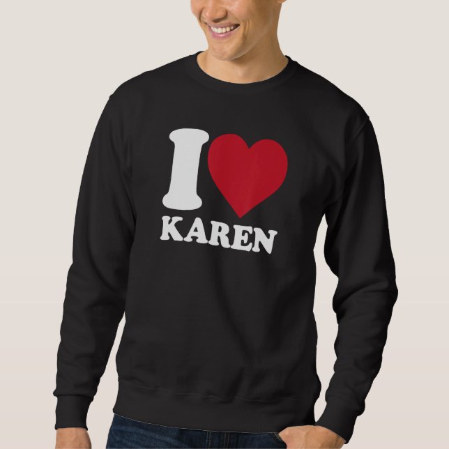 Moletom Eu amo Karen, eu corto Karen (Frente)