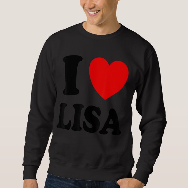 Moletom Eu Amo Lisa (Frente)