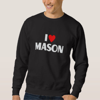 Moletom Eu Amo Mason Eu Adoro Mason