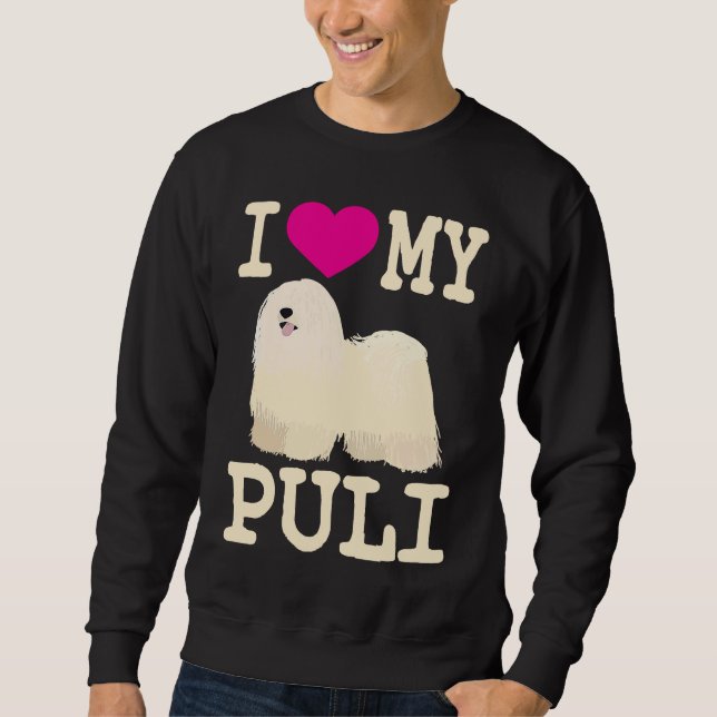 Moletom Eu Amo Meu Puli Cachorro de Cadeado Húngaro Fofo B (Frente)