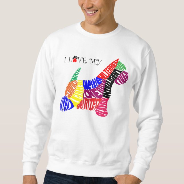 Moletom Eu amo minha camisola de Westie (Frente)