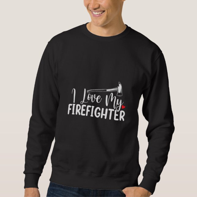 Moletom Eu Amo Minha Esposa Engraçada De Bombeiro (Frente)