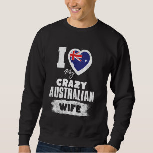 Moletom Eu Amo Minha Louca Esposa Australiana Engraçada