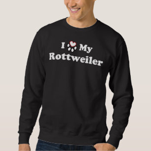 Moletom Eu Amo Minha Pata De Cachorro Rottweiler